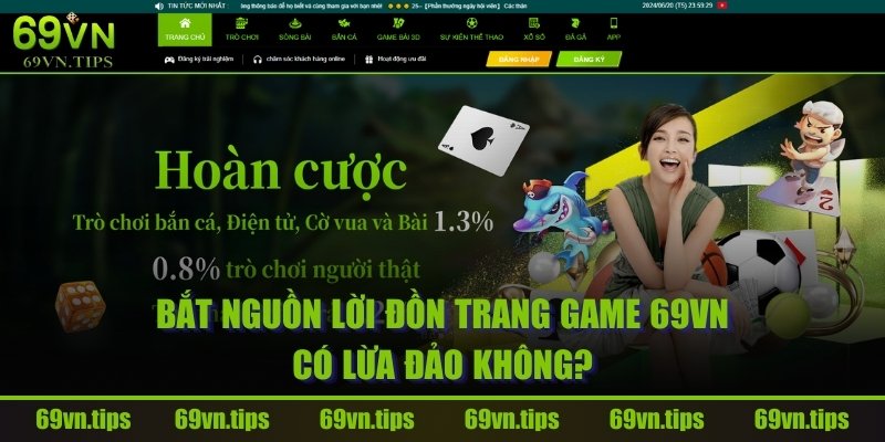 loi-don-trang-game-69vn-co-lua-dao-khong